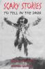Book cover for "Scary stories to tell in the dark".