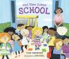 Book cover for "And then comes school".