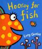 Book cover for "Hooray for fish!".
