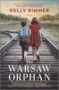Book cover for "The Warsaw orphan"