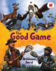 Book cover for "The good game".