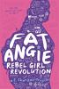 Book cover for "Fat Angie".