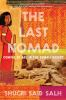 Book cover for "The last nomad"