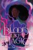 Book cover for "Blood like magic"