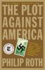Book cover for "The plot against America"