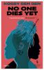 Book cover for "No one dies yet"