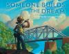 Book cover for "Someone builds the dream"