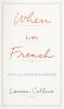 Book cover for "When in French".
