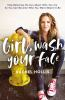 Book cover for "Girl, wash your face"