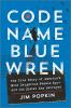 Book cover for "Code name Blue Wren"