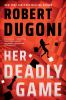 Book cover for "Her deadly game"
