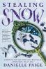 Book cover for "Stealing Snow"