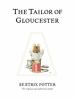 Book cover for "The tailor of Gloucester"
