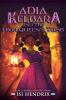 Book cover for "Adia Kelbara and the High Queen's tomb".