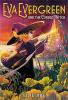 Book cover for "Eva Evergreen and the cursed witch".