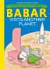Book cover for "Babar visits another planet".