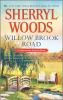 Book cover for "Willow Brook Road".