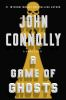 Book cover for "A game of ghosts".