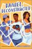 Book cover for "Daniel, deconstructed"