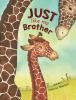 Book cover for "Just like my brother"