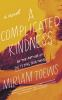Book cover for "A complicated kindness"