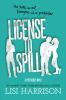 Book cover for "License to spill"