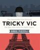 Book cover for "Tricky Vic"