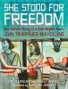 Book cover for "She stood for freedom"