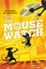 Book cover for "The mouse watch"