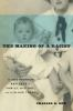 Book cover for "The making of a racist"