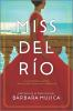 Book cover for "Miss Del Río"