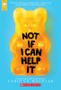 Book cover for "Not if I can help it"