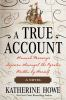 Book cover for "A true account"