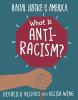Book cover for "What is anti-racism?"
