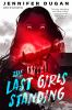 Book cover for "The last girls standing"