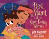 Book cover for "Desi, Mami, and the never-ending worries"