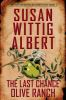 Book cover for "The Last Chance Olive Ranch".