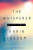 Book cover for "The whisperer".