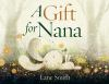 Book cover for "A gift for Nana"