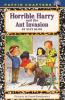 Book cover for "Horrible Harry and the ant invasion".