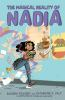 Book cover for "The magical reality of Nadia"