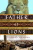 Book cover for "Father of lions"