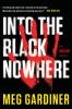 Book cover for "Into the black nowhere".