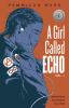 Book cover for "A girl called Echo"