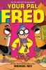 Book cover for "Your pal Fred"