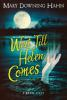 Book cover for "Wait till Helen comes"