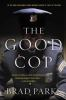 Book cover for "The good cop"