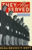 Book cover for "They also served"