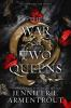 Book cover for "The war of two queens".