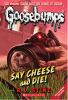 Book cover for "Say cheese and die!".